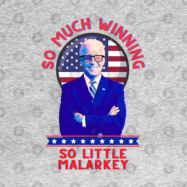 So Much Winning - So Little Malarkey by TJWDraws